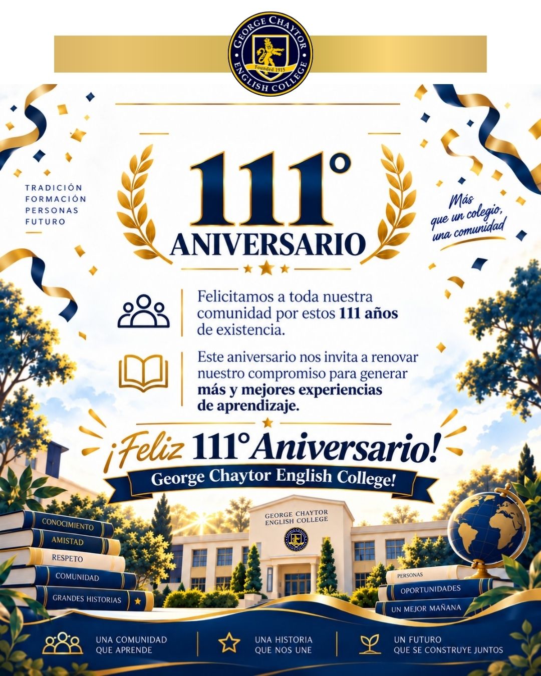En este momento estás viendo FELICES 111 AÑOS GEORGE CHAYTOR ENGLISH COLLEGE